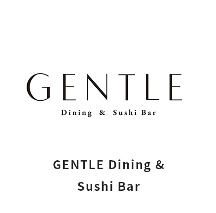 GENTLE Dining & Sushi Bar